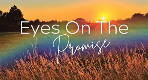 Eyes on the Promise