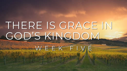 [King]dom of God Series: Week Five